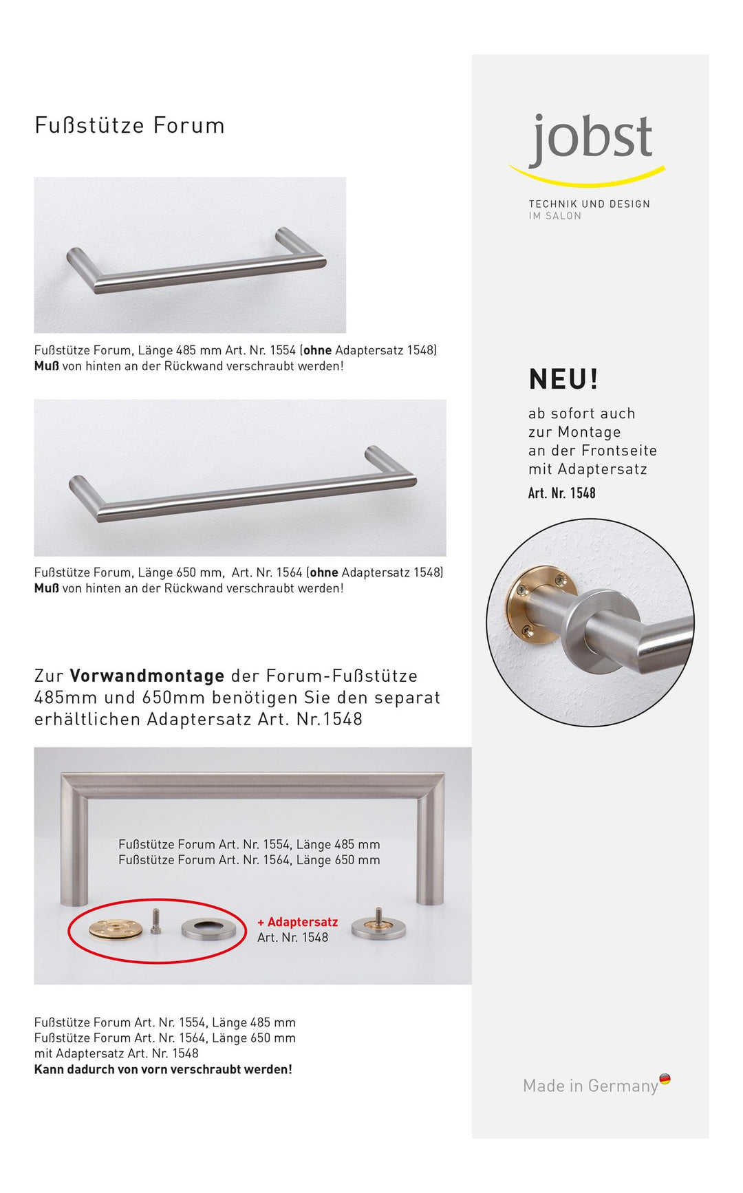 Jobst Fußstütze Forum aus Edelstahl 485 mm - Wandmontage